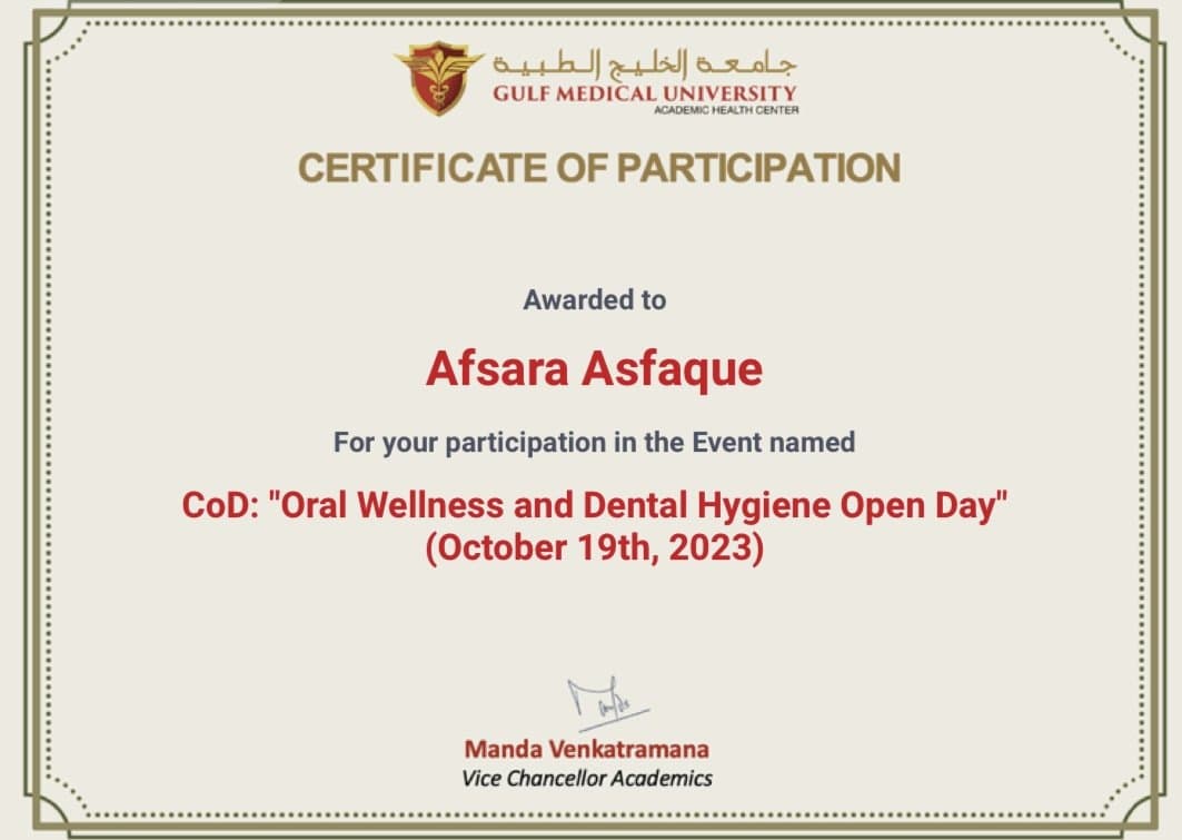 Oral Wellness and Dental Hygiene Open Day certificate awarded to Afraa Asfaque in 2023